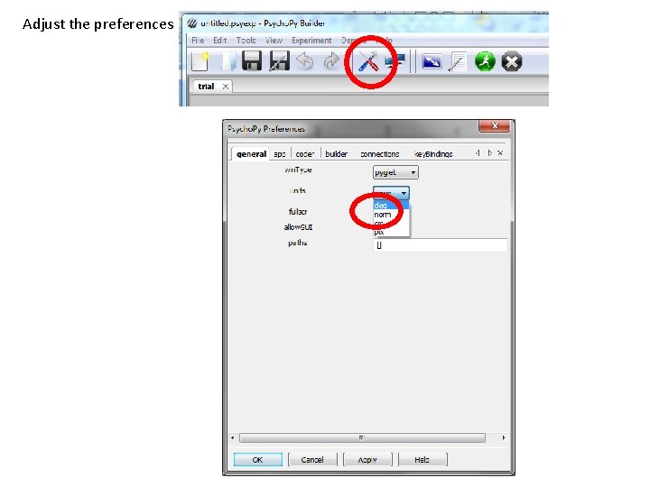 Adjust the preferences 