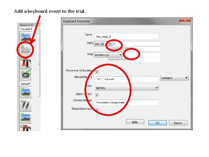 Add a keyboard event to the trial. 