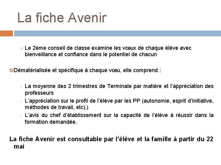 La fiche Avenir > Le 2ème conseil de classe examine les vœux de chaque