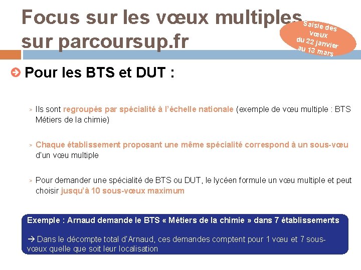 Focus sur les vœux multiples sur parcoursup. fr Saisie des vœux du 22 janv