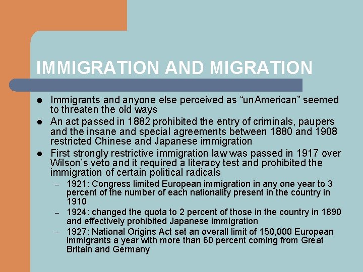 IMMIGRATION AND MIGRATION l l l Immigrants and anyone else perceived as “un. American”