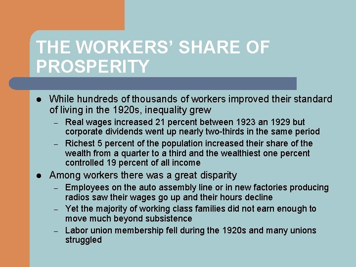 THE WORKERS’ SHARE OF PROSPERITY l While hundreds of thousands of workers improved their
