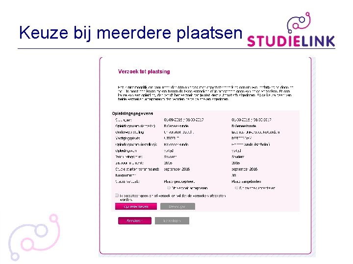 Keuze bij meerdere plaatsen 