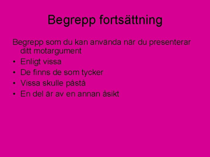 Argumentera mera Hur man skriver en argumenterande text