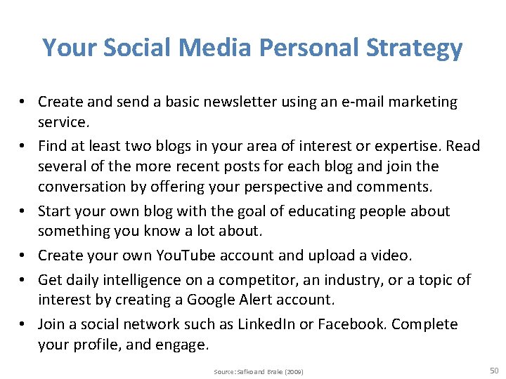 Your Social Media Personal Strategy • Create and send a basic newsletter using an