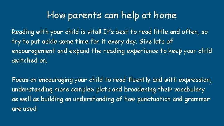 How parents can help at home Reading with your child is vital! It’s best How parents can help at home Reading with your child is vital! It’s best
