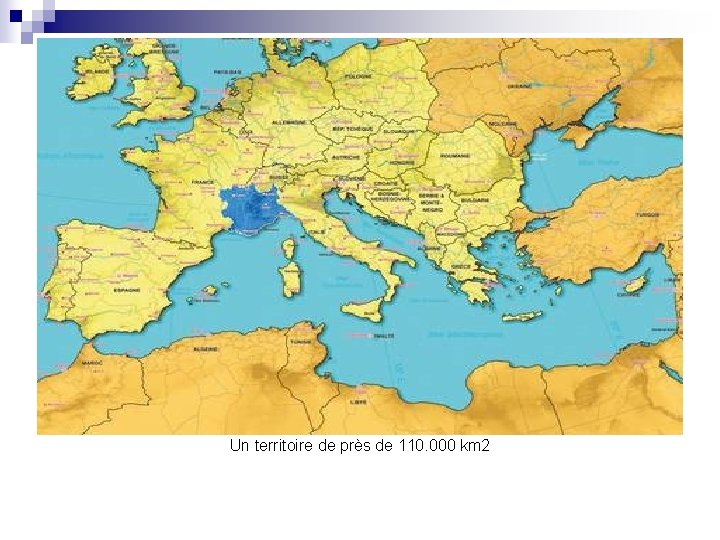 Un territoire de près de 110. 000 km 2 