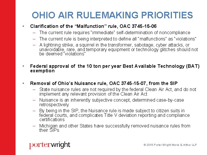 OHIO AIR RULEMAKING PRIORITIES • Clarification of the “Malfunction” rule, OAC 3745 -15
