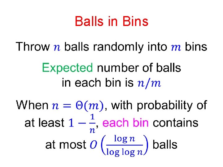 Balls in Bins 