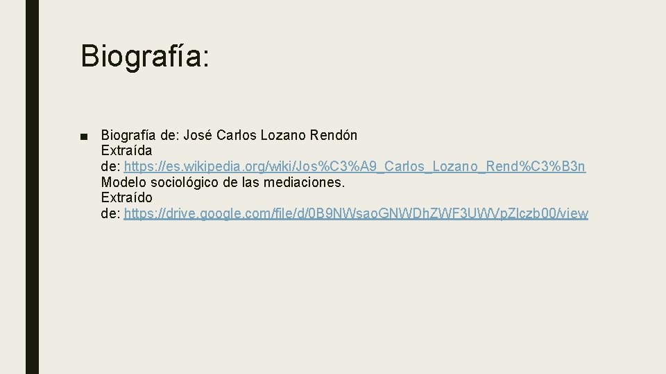 Biografía: ■ Biografía de: José Carlos Lozano Rendón Extraída de: https: //es. wikipedia. org/wiki/Jos%C Biografía: ■ Biografía de: José Carlos Lozano Rendón Extraída de: https: //es. wikipedia. org/wiki/Jos%C