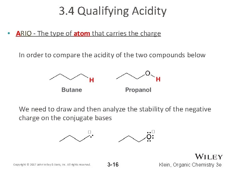 3. 4 Qualifying Acidity • ARIO - The type of atom that carries the