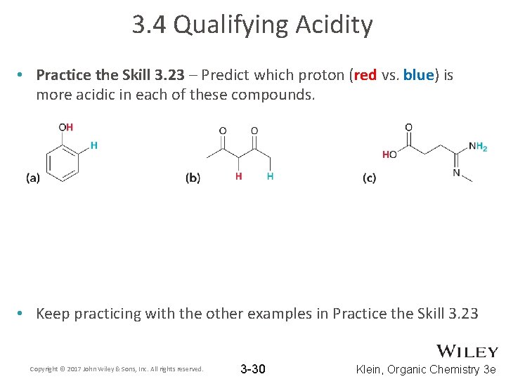 3. 4 Qualifying Acidity • Practice the Skill 3. 23 – Predict which proton