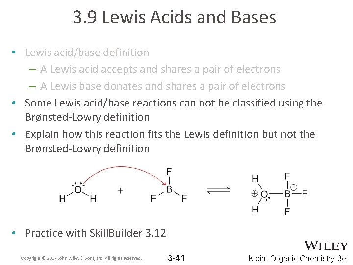 3. 9 Lewis Acids and Bases • Lewis acid/base definition – A Lewis acid