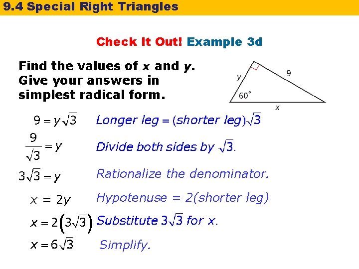 9. 4 Special Right Triangles Check It Out! Example 3 d Find the values 9. 4 Special Right Triangles Check It Out! Example 3 d Find the values