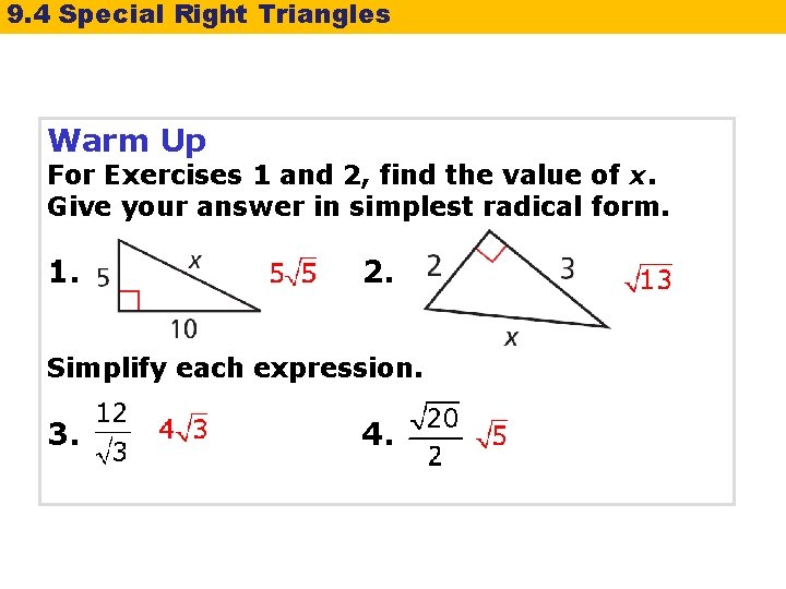 9 4 Applying Special Right Triangles Warm Up
