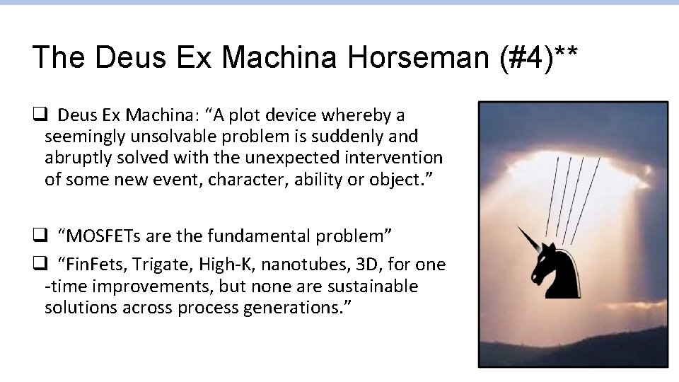 The Deus Ex Machina Horseman (#4)** q Deus Ex Machina: “A plot device whereby The Deus Ex Machina Horseman (#4)** q Deus Ex Machina: “A plot device whereby