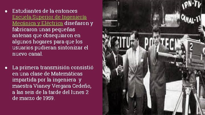 ● Estudiantes de la entonces Escuela Superior de Ingeniería Mecánica y Eléctrica diseñaron y