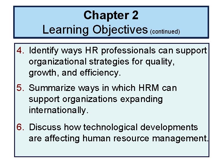 Hr Learning Objectives Chapter 2 Learning Objectives 1 Describe trends in