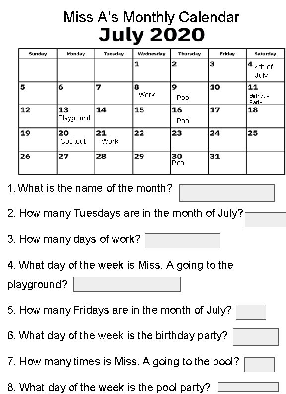 Miss A’s Monthly Calendar 4 th of July Work Pool Playground Cookout Pool Work