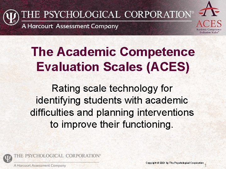 The Academic Competence Evaluation Scales (ACES) Rating scale technology for identifying students with academic