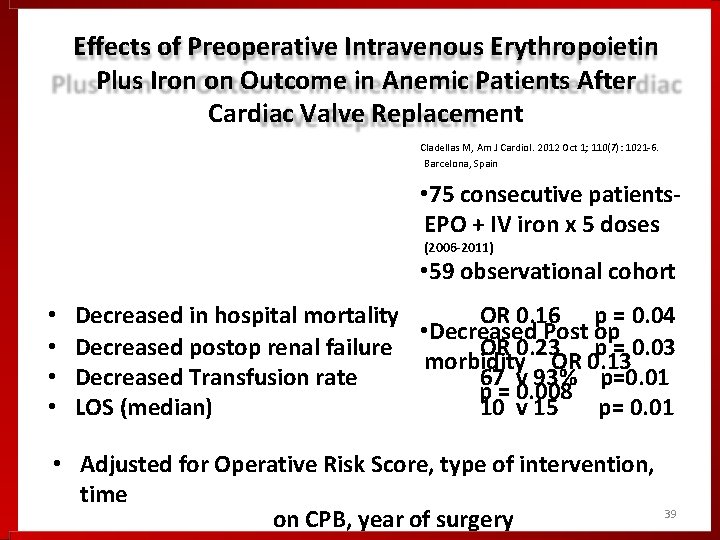Effects of Preoperative Intravenous Erythropoietin Plus Iron on Outcome in Anemic Patients After Cardiac Effects of Preoperative Intravenous Erythropoietin Plus Iron on Outcome in Anemic Patients After Cardiac
