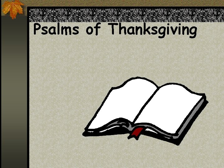 Psalms of Thanksgiving 