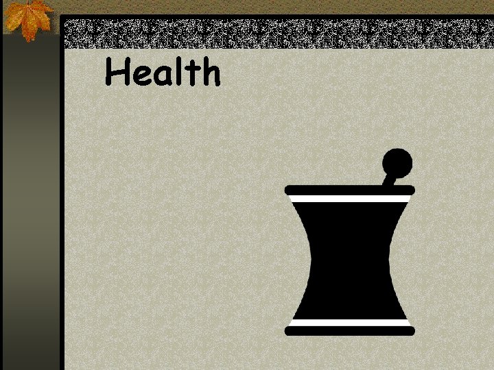 Health Health
