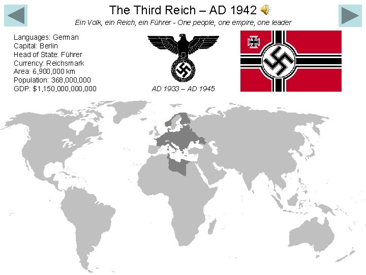 The Third Reich – AD 1942 Ein Volk, ein Reich, ein Führer - One