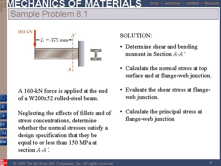 Fifth Edition MECHANICS OF MATERIALS Beer • Johnston • De. Wolf • Mazurek Sample Fifth Edition MECHANICS OF MATERIALS Beer • Johnston • De. Wolf • Mazurek Sample