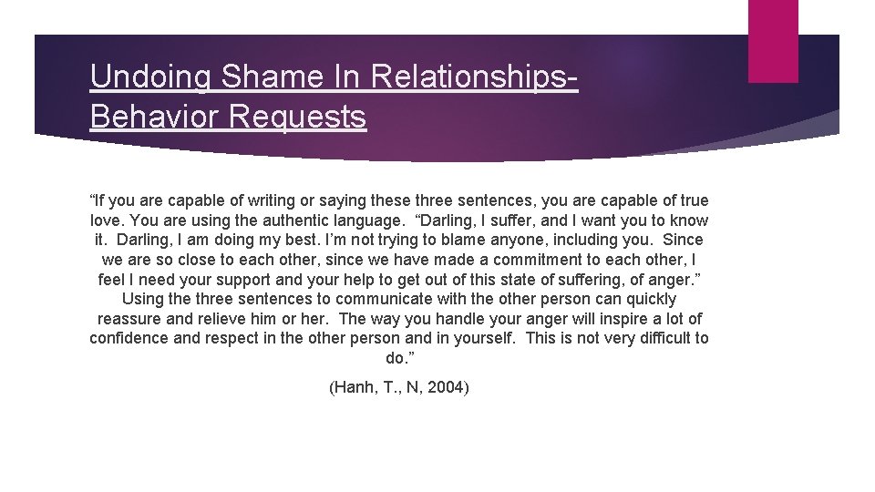 Undoing Shame In Relationships- Behavior Requests “If you are capable of writing or saying