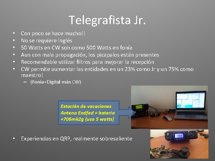 Telegrafista Jr. • • • Con poco se hace mucho!! No se requiere Inglés