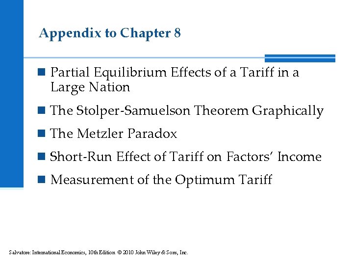Appendix to Chapter 8 n Partial Equilibrium Effects of a Tariff in a Large Appendix to Chapter 8 n Partial Equilibrium Effects of a Tariff in a Large