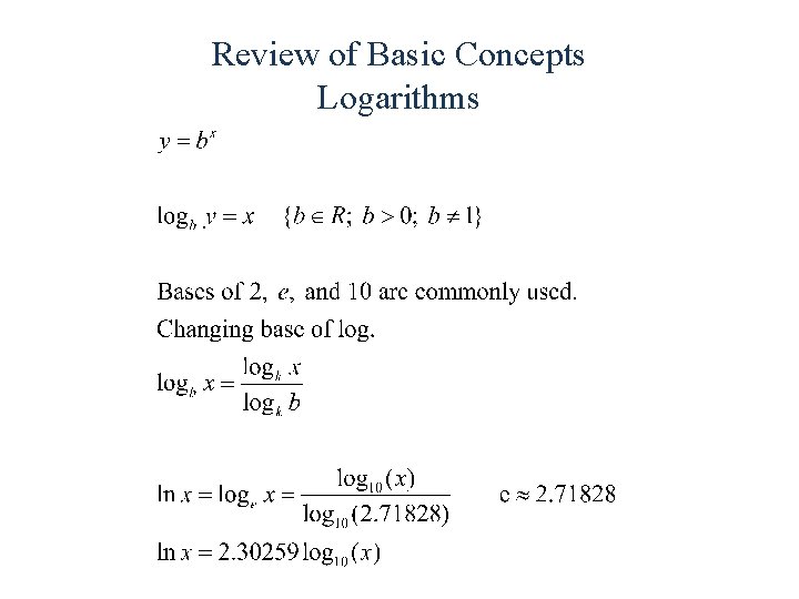 Review of Basic Concepts Logarithms 
