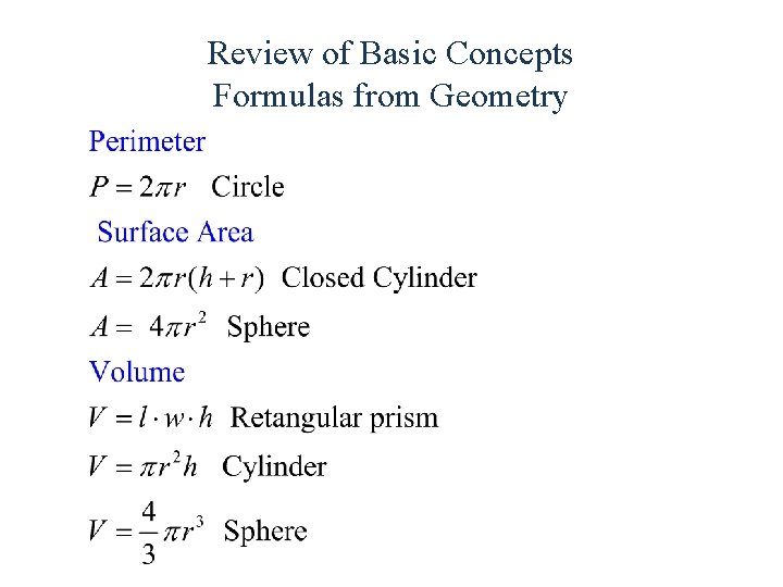 Review of Basic Concepts Formulas from Geometry 