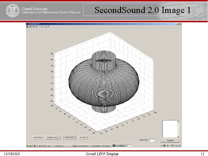 Second. Sound 2. 0 Image 1 11/30/2020 Cornell LEPP Template 11 