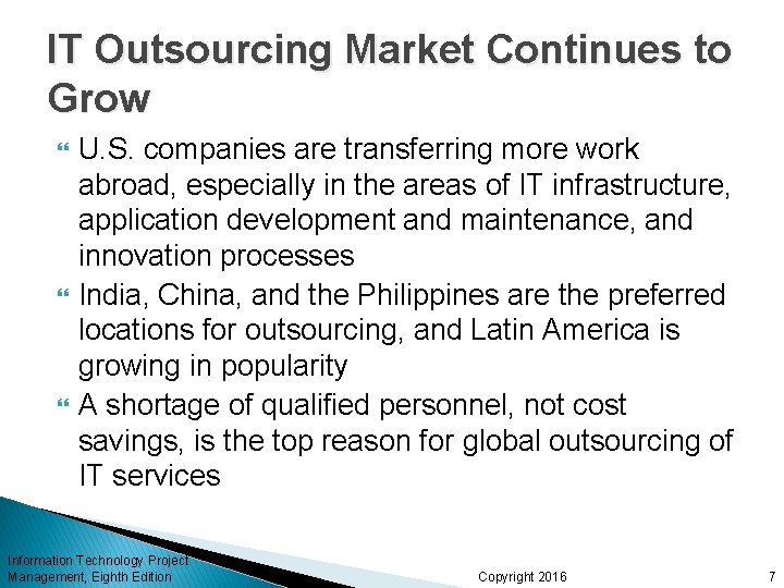 IT Outsourcing Market Continues to Grow U. S. companies are transferring more work abroad, IT Outsourcing Market Continues to Grow U. S. companies are transferring more work abroad,