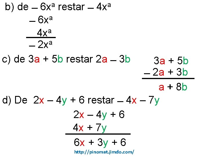 b) de 6 xa restar 4 xa 6 xa 4 xa 2 xa c)