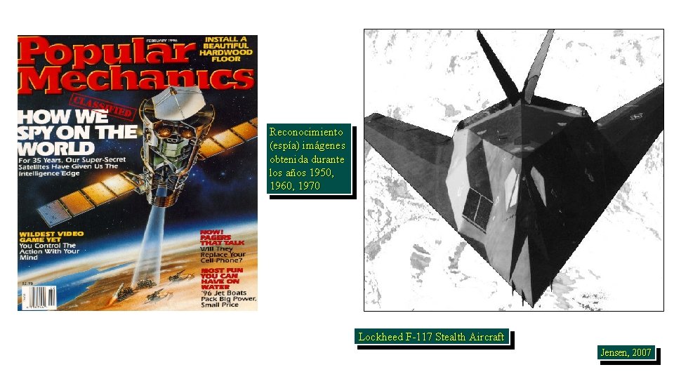 Reconocimiento (espía) imágenes obtenida durante los años 1950, 1960, 1970 Lockheed F-117 Stealth Aircraft