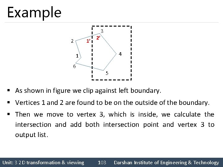 Example 2 1’ 3 2’ 4 1 6 5 § As shown in figure