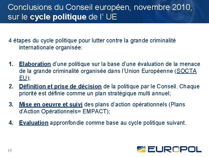 Conclusions du Conseil européen, novembre 2010, sur le cycle politique de l’ UE 4