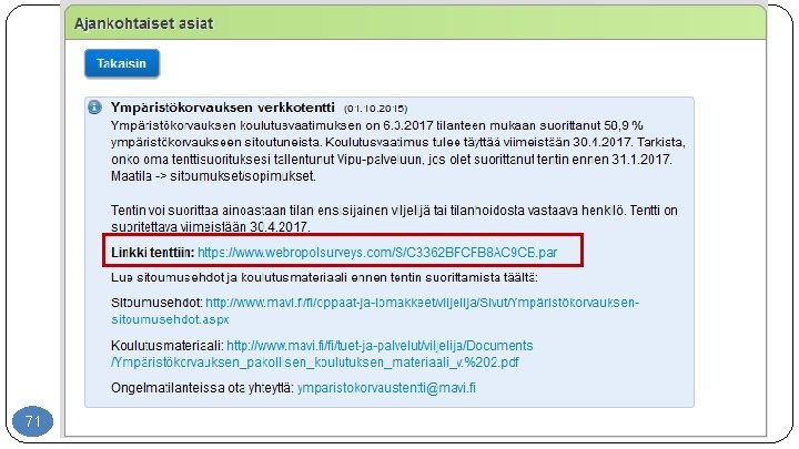 71 © Viestintä Oy Tuulihaukka / Anna Setälä 30. 11. 2020 