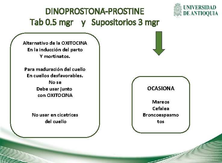 DINOPROSTONA-PROSTINE Tab 0. 5 mgr y Supositorios 3 mgr Alternativo de la OXITOCINA En