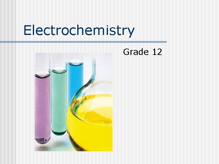 Electrochemistry Grade 12 