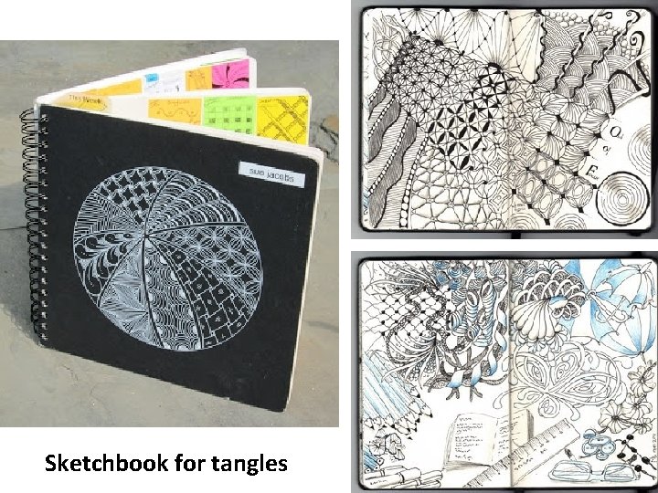 Sketchbook for tangles Sketchbook for tangles