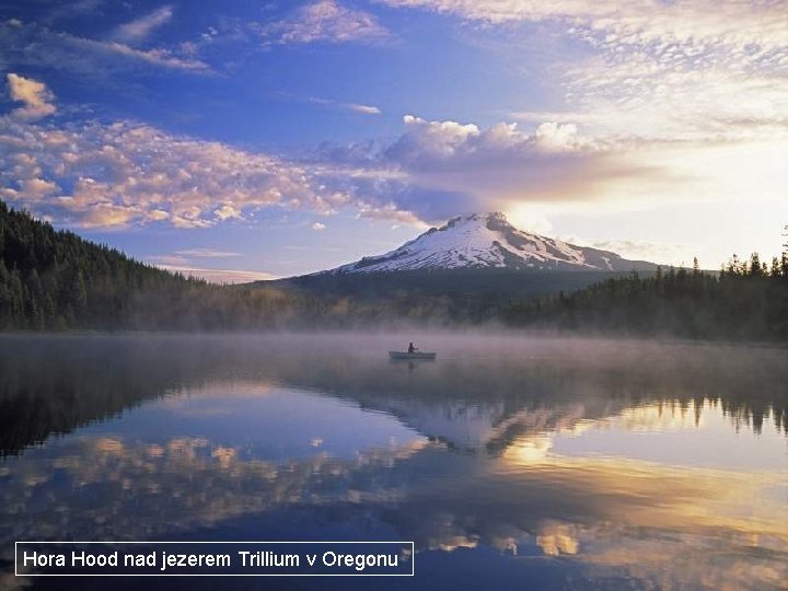 Hora Hood nad jezerem Trillium v Oregonu 