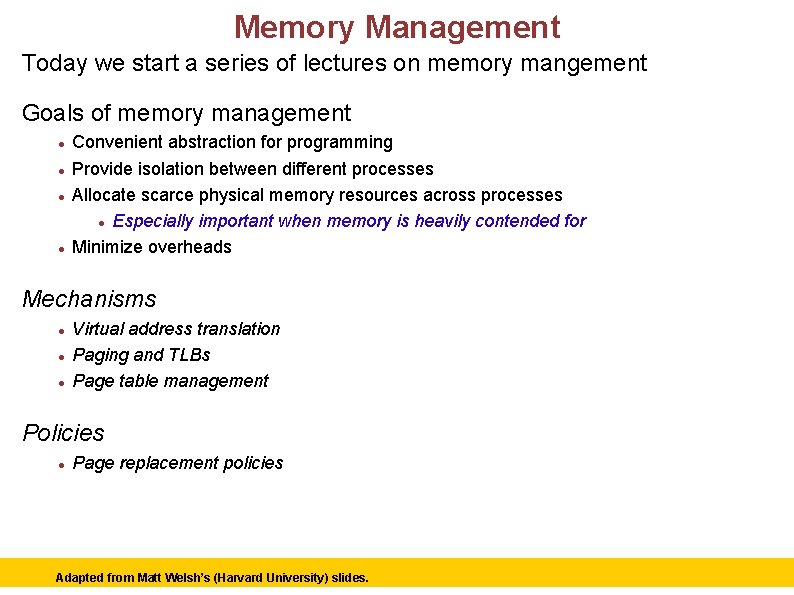 Memory Management Today we start a series of lectures on memory mangement Goals of