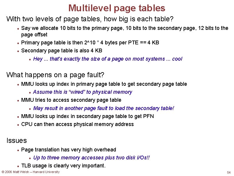 Multilevel page tables With two levels of page tables, how big is each table?