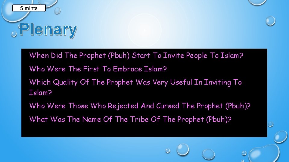 5 mints Plenary • When Did The Prophet (Pbuh) Start To Invite People To