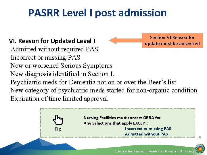 PASRR Level I post admission Section VI Reason for update must be answered VI.