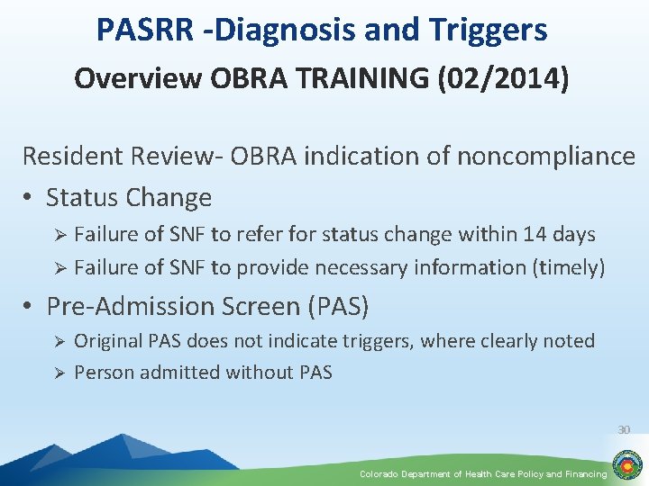 PASRR -Diagnosis and Triggers Overview OBRA TRAINING (02/2014) Resident Review- OBRA indication of noncompliance